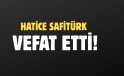 SAFİTÜRK AİLESİNİN ACI GÜNÜ!..