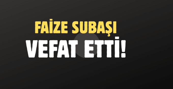 SUBAŞI AİLESİNİN ACI GÜNÜ!..