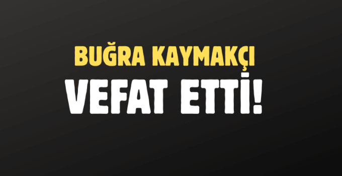 KAYMAKÇI AİLESİNİN ACI GÜNÜ!..