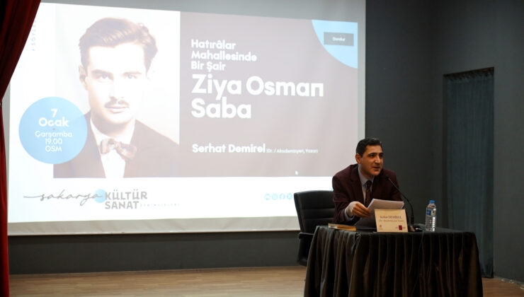 OSM’de Ziya Osman Saba’nın Şiir dünyasına yolculuk