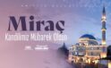 Başkan Karakullukçu’dan Miraç Kandili mesajı