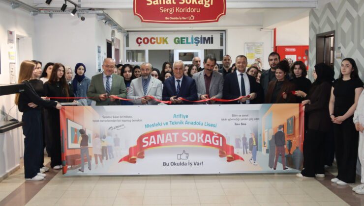 Arifiye MTAL’de “Sanat Sokağı” Açıldı