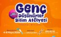 SGM’de “Genç Düşünürler Atölyesi” başlıyor