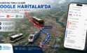Sakarya’da binlerce yolcunun artık sadece Google Haritalar’a bakması yetecek