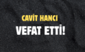 HANCI AİLESİNİN ACI GÜNÜ!..