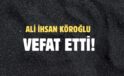 KÖROĞLU AİLESİNİN ACI GÜNÜ!..