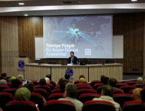 SAÜ Akademia’da Türkiye Yüzyılı Vizyonu konuşuldu