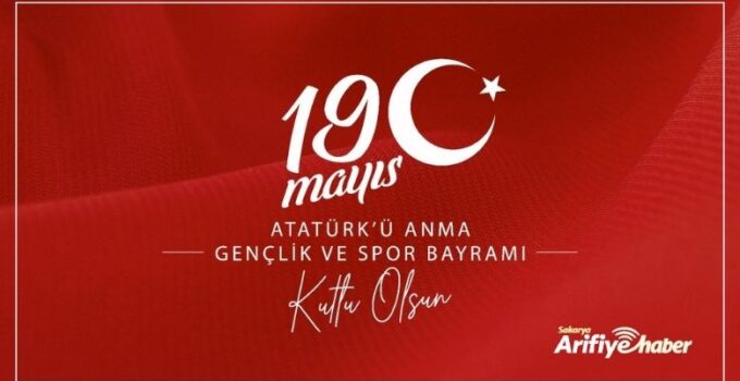 19 Mayıs Gençlik ve Spor Bayramı Kutlama Mesajları