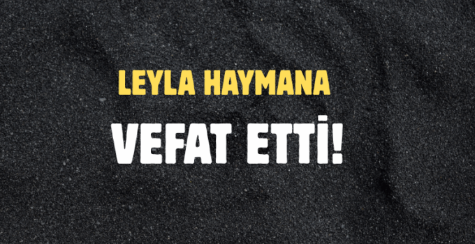 HAYMANA AİLESİNİN ACI GÜNÜ!..
