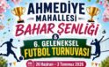 Ahmediye Mahallesi Bahar Şenliği başlıyor