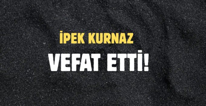 KURNAZ AİLESİNİN ACI GÜNÜ!..