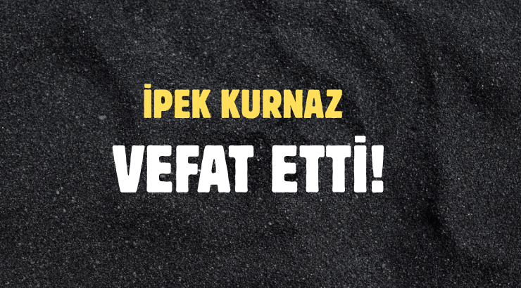 KURNAZ AİLESİNİN ACI GÜNÜ!..