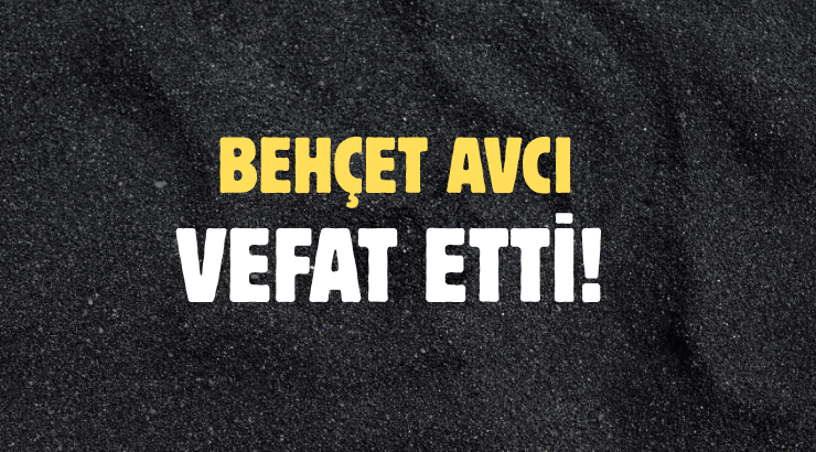AVCI AİLESİNİN ACI GÜNÜ!..