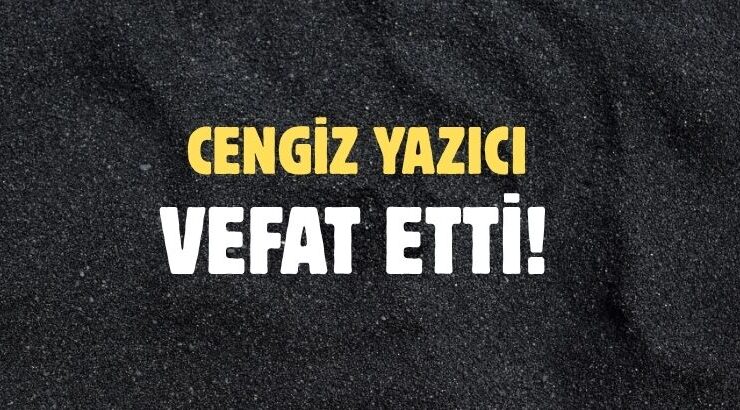YAZICI AİLESİNİN ACI GÜNÜ!..