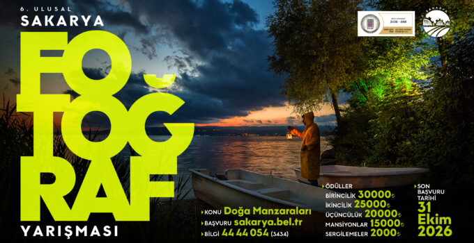 6’ncı Ulusal Sakarya Fotoğraf Yarışması başlıyor