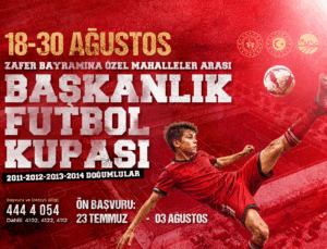 30 Ağustos Zafer Bayramı’na özel dev futbol turnuvası