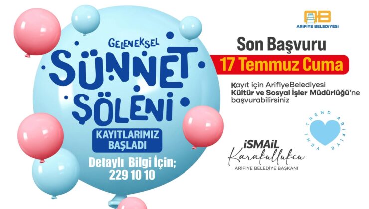 Arifiye’de Geleneksel Sünnet Organizasyonu İçin Kayıtlar Başladı