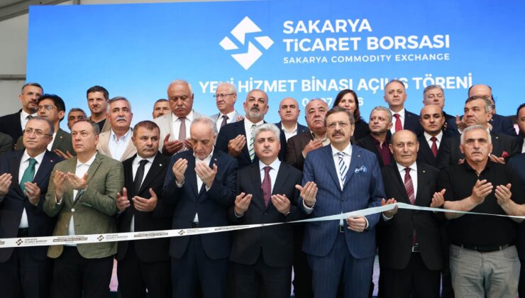 Sakarya Ticaret Borsası’nın yeni hizmet binası hizmete açıldı