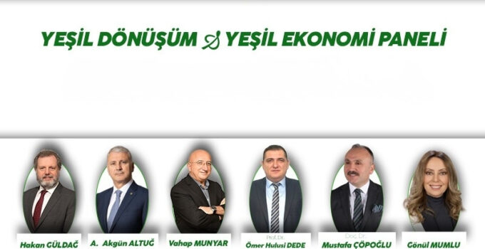 Yeşil Dönüşüm & Yeşil Ekonomi Paneli 6 Temmuz Günü SATSO’da Gerçekleşecek