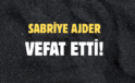 AJDER AİLESİNİN ACI GÜNÜ!..