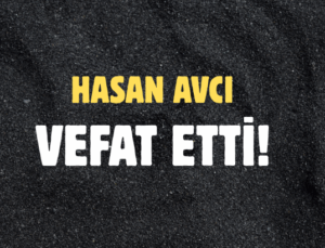 AVCI AİLESİNİN ACI GÜNÜ!..