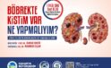 Polikistik böbrek hastalığına karşı farkındalık buluşması SGM’de