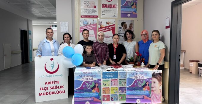 Arifiye Aile Sağlığı Merkezi’ nde Anne Sütü farkındalık etkinliği