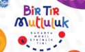 Bir Tır Mutluluk 7 Ağustos’ta Arifiye’de!