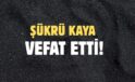 KAYA AİLESİNİN ACI GÜNÜ!..