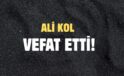 KOL AİLESİNİN ACI GÜNÜ!..