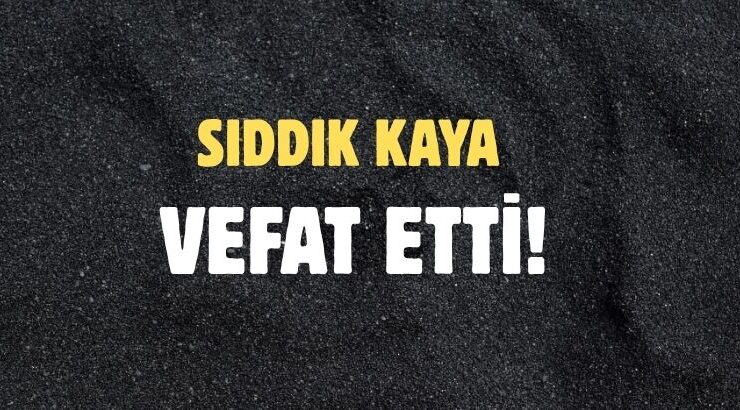 KAYA AİLESİNİN ACI GÜNÜ!..