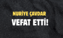 ÇAVDAR AİLESİNİN ACI GÜNÜ!..