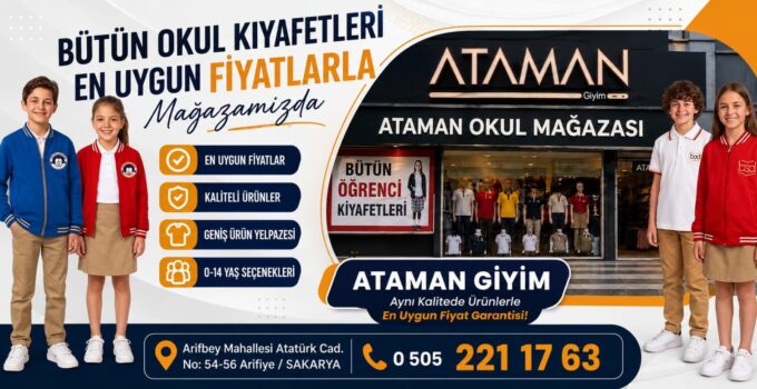 Ataman Giyim’den Okul Alışverişinde “En Uygun Fiyat” Garantisi!
