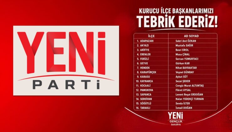 Yeni Parti Arifiye Kurucu İlçe Başkanı Basri Erol oldu