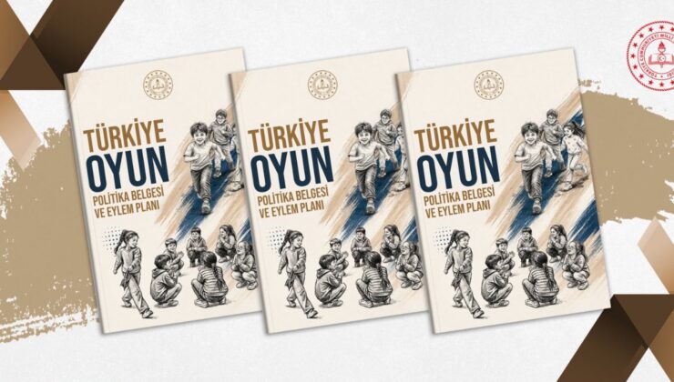 Türkiye Oyun Politika Belgesi ve Eylem Planı Yayımlandı