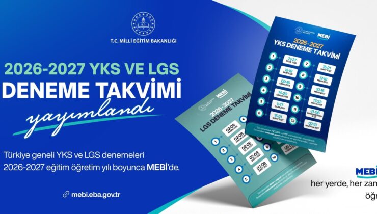 MEBİ’de 2026-2027 Eğitim Öğretim Yılı YKS ve LGS Deneme Takvimi Açıklandı