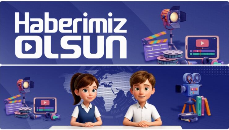 Haberimiz Olsun” İçerikleri Derslerde Öğrencilerle Buluşuyor