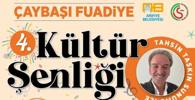 Çaybaşı Fuadiye Kültür Şenliği 19 Eylül’de başlıyor