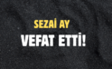 AY AİLESİNİN ACI GÜNÜ!..