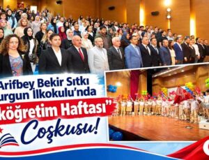 Arifbey Bekir Sıtkı Durgun İlkokulu’nda “İlköğretim Haftası” Coşkusu!