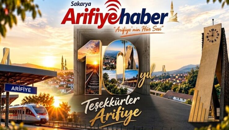 Arifiye Haber 10 Yaşında: Teşekkürler Arifiye!
