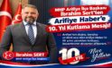 MHP İlçe Başkanı İbrahim Sert’ten Arifiye Haber’e 10. Yıl Kutlama Mesajı!