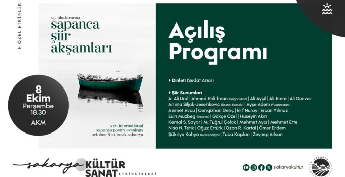 25. Uluslararası Sapanca Şiir Akşamları AKM’de başlıyor