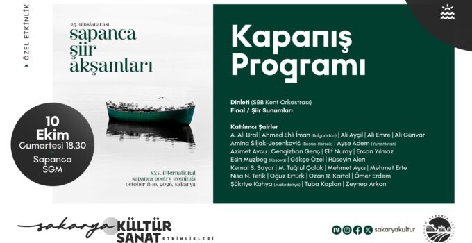 25. Uluslararası Sapanca Şiir Akşamları görkemli finalle sona erecek