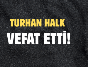 HALK AİLESİNİN ACI GÜNÜ!