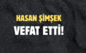 ŞİMŞEK AİLESİNİN ACI GÜNÜ!..