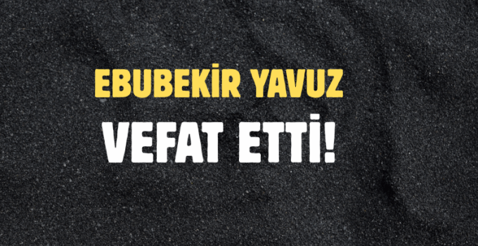 YAVUZ AİLESİNİN ACI GÜNÜ!..