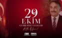 Başkan KARAKULLUKÇU’dan 29 Ekim mesajı