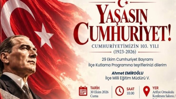 Arifiye’de Kutlama Heyecanı: 103. Yıl Coşkusu Arifiye Ortaokulu’nda Yaşanacak
