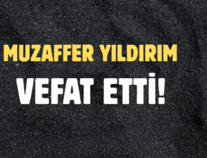 YILDIRIM AİLESİNİN ACI GÜNÜ!..